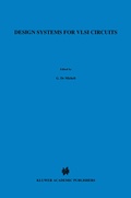 Cover: Design Systems for VLSI Circuits - Kluwer Academic Publishers