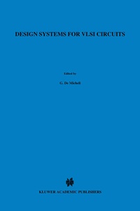 Enlarge image Cover: Design Systems for VLSI Circuits - Kluwer Academic Publishers