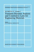 Cover: Transient/Dynamic Analysis and Constitutive Laws for Engineering Materials - Springer