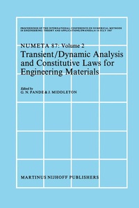Enlarge image Cover: Transient/Dynamic Analysis and Constitutive Laws for Engineering Materials - Springer