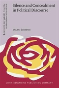 Cover: Silence and Concealment in Political Discourse - John Benjamins Publishing Company