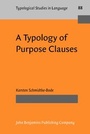 Cover: A Typology of Purpose Clauses - John Benjamins Publishing Co