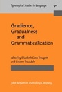 Cover: Gradience, Gradualness and Grammaticalization - John Benjamins Publishing Co
