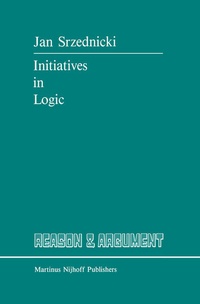 Enlarge image Cover: Initiatives in Logic - Kluwer Academic Publishers