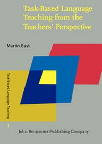 Enlarge image Cover: Task-Based Language Teaching from the Teachers' Perspective - John Benjamins Publishing Co