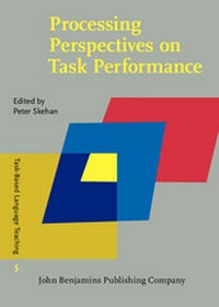 Enlarge image Cover: Processing Perspectives on Task Performance - John Benjamins Publishing Co