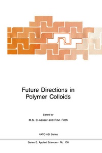 Enlarge image Cover: Future Directions in Polymer Colloids - Springer