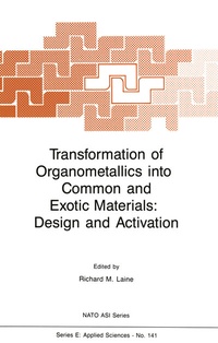 Abbildung von: Transformation of Organometallics into Common and Exotic Materials: Design and Activation - Springer