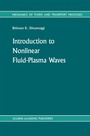 Cover: Introduction to Nonlinear Fluid-Plasma Waves - Springer