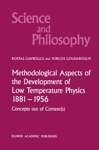 Enlarge image Cover: Methodological Aspects of the Development of Low Temperature Physics 1881-1956 - Springer