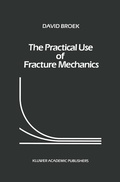 Cover: The Practical Use of Fracture Mechanics - Springer
