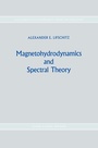 Cover: Magnetohydrodynamics and Spectral Theory - Springer
