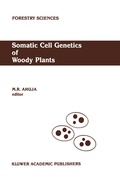 Cover: Somatic Cell Genetics of Woody Plants - Springer