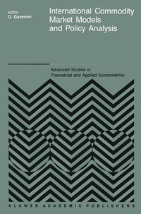 Enlarge image Cover: International Commodity Market Models and Policy Analysis - Kluwer Academic Publishers