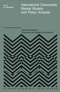 Cover: International Commodity Market Models and Policy Analysis - Springer