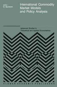 Enlarge image Cover: International Commodity Market Models and Policy Analysis - Springer