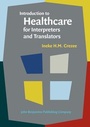 Cover: Introduction to Healthcare for Interpreters and Translators - John Benjamins Publishing Co