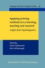 Cover: Applying priming methods to L2 learning, teaching and research - John Benjamins Publishing Co