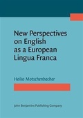 Cover: New Perspectives on English as a European Lingua Franca - John Benjamins Publishing Company