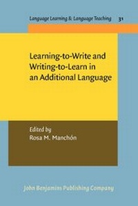 Enlarge image Cover: Learning-to-Write and Writing-to-Learn in an Additional Language - John Benjamins Publishing Co