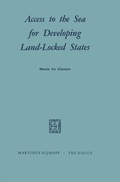 Bild: Access to the Sea for Developing Land-Locked States - Kluwer Academic Publishers