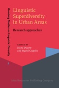 Cover: Linguistic Superdiversity in Urban Areas - John Benjamins Publishing Co
