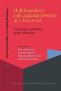 Cover: Multilingualism and Language Diversity in Urban Areas - John Benjamins Publishing Company