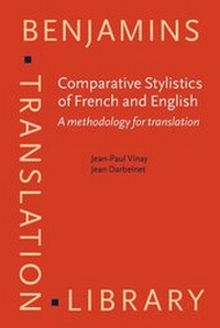 Enlarge image Cover: Comparative Stylistics of French and English - John Benjamins Publishing Co