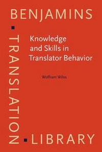 Enlarge image Cover: Knowledge and Skills in Translator Behavior - John Benjamins Publishing Co