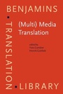 Cover: (Multi) Media Translation - John Benjamins Publishing Co