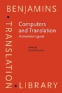 Cover: Computers and Translation - John Benjamins Publishing Co