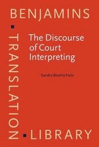 Enlarge image Cover: The Discourse of Court Interpreting - John Benjamins Publishing Co