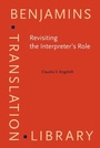 Cover: Revisiting the Interpreter's Role - John Benjamins Publishing Co