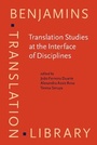 Cover: Translation Studies at the Interface of Disciplines - John Benjamins Publishing Co