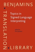 Cover: Topics in Signed Language Interpreting - John Benjamins Publishing Co