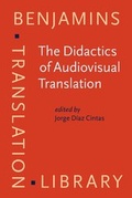 Cover: The Didactics of Audiovisual Translation - John Benjamins Publishing Co