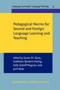 Enlarge image Cover: Pedagogical Norms for Second and Foreign Language Learning and Teaching - John Benjamins Publishing Co