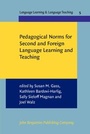 Cover: Pedagogical Norms for Second and Foreign Language Learning and Teaching - John Benjamins Publishing Co