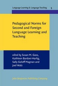 Enlarge image Cover: Pedagogical Norms for Second and Foreign Language Learning and Teaching - John Benjamins Publishing Co