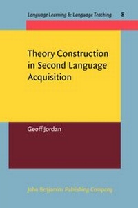 Enlarge image Cover: Theory Construction in Second Language Acquisition - John Benjamins Publishing Co