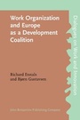 Cover: Work Organization and Europe as a Development Coalition - John Benjamins Publishing Co