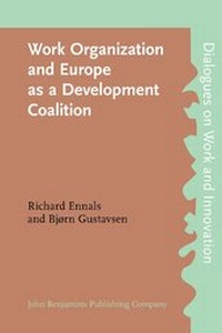 Enlarge image Cover: Work Organization and Europe as a Development Coalition - John Benjamins Publishing Co