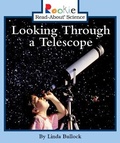 Cover: Looking Through a Telescope - C. Press/F. Watts Trade