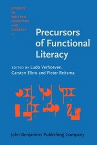 Enlarge image Cover: Precursors of Functional Literacy - John Benjamins Publishing Co