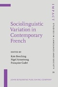 Cover: Sociolinguistic Variation in Contemporary French - John Benjamins Publishing Co