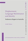 Cover: Displacement, Language Maintenance and Identity - John Benjamins Publishing Company
