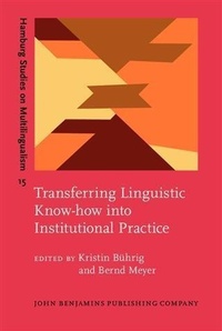 Abbildung von: Transferring Linguistic Know-how into Institutional Practice - John Benjamins Publishing Company