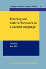 Cover: Planning and Task Performance in a Second Language - John Benjamins Publishing Co