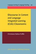 Cover: Discourse in Content and Language Integrated Learning (CLIL) Classrooms - John Benjamins Publishing Co