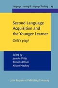 Cover: Second Language Acquisition and the Younger Learner - John Benjamins Publishing Co